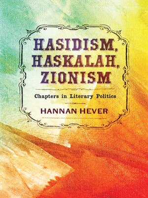 cover image of Hasidism, Haskalah, Zionism
